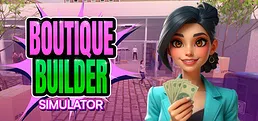 Boutique Builder Simulator
