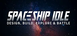 Spaceship Idle: Design, Build, Explore & Battle