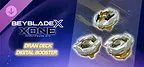 "BEYBLADE X XONE" DRAN DECK DIGITAL BOOSTER