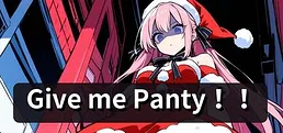 Give me Panty‼