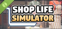 Shop Life Simulator: Prologue