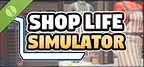 Shop Life Simulator: Prologue