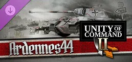 Unity of Command II - Ardennes 44