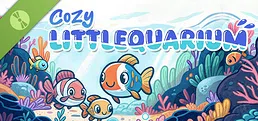 Cozy Littlequarium Demo