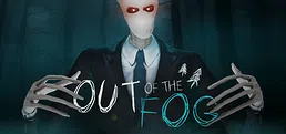 Out of the Fog