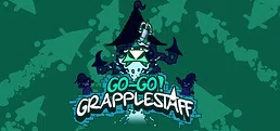 GO-GO! GRAPPLESTAFF