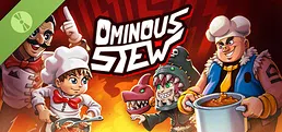 Ominous Stew Demo