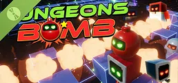 Dungeons Bomb Demo