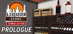 Liquor Store Simulator: Prologue