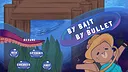 By Bait or By Bullet Screenshot 0