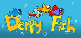 Derpy Fish