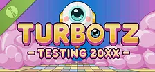 Turbotz Testing 20XX Demo