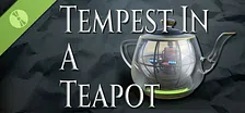 Tempest In A Teapot Demo
