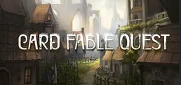 Card Fable Quest