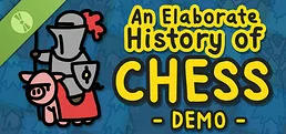 An Elaborate History of Chess Demo