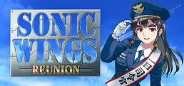 SONIC WINGS REUNION