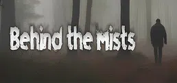 Behind The Mists