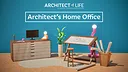 Architect Life - Architect's Home Office Screenshot 0