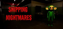Shipping Nightmares