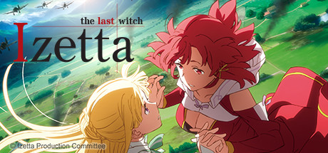 Izetta: The Last Witch