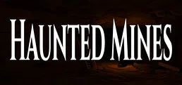 Haunted Mines