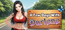 A Few Days With : Darlene