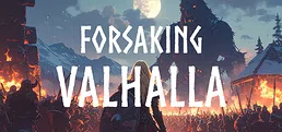 Forsaking Valhalla