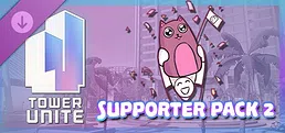 Tower Unite - Supporter Pack 2