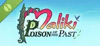 Maliki : Poison Of The Past Demo