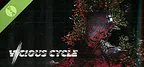 Vicious Cycle Demo