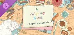 A Coloring Break - Expansion pack 11