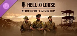 Hell Let Loose - Western Desert Campaign Units