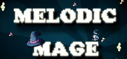 Melodic Mage