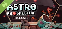 Astro Prospector Prologue