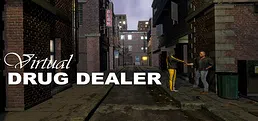Virtual Drug Dealer