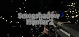 Smogshadow Hunter 2