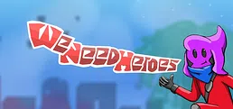 We Need Heroes