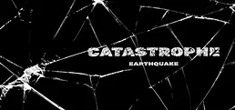 Catastrophe - Earthquake