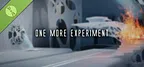 One More Experiment Demo