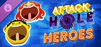 Attack Hole: Heroes
