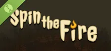 Spin the Fire Demo