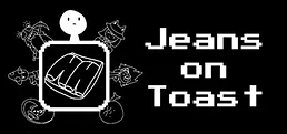 Jeans on Toast