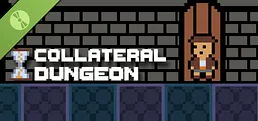 Collateral Dungeon Demo