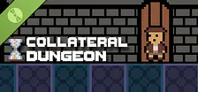 Collateral Dungeon Demo