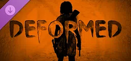 Deformed - Supporter Pack