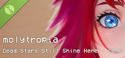 Molytropia: Dead Stars Still Shine Here - Demo