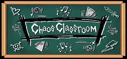 Chaos Classroom