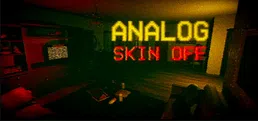 Analog - Skin off