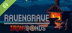 Ravengrave: Iron Bonds Demo