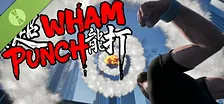 WhamPunch 超能打 Demo